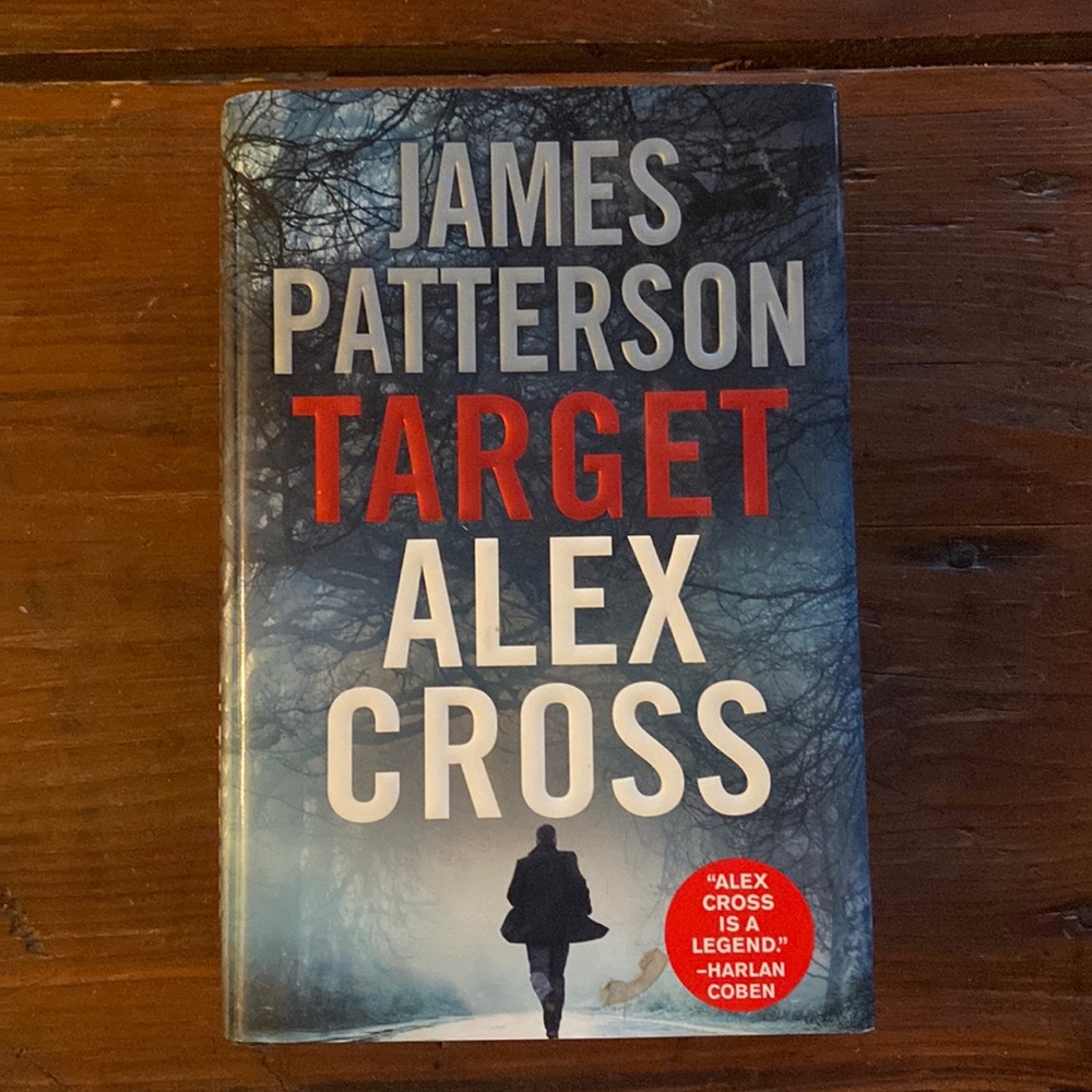 Updated - “Target Alex Cross” Hardcover, James Patterson
